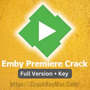 Emby Premiere Crack