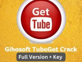 Gihosoft TubeGet Crack Key Free